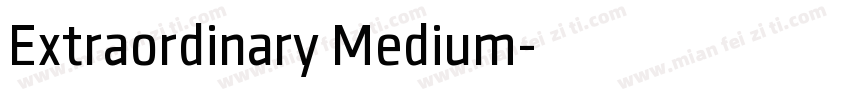 Extraordinary Medium字体转换